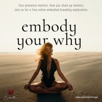 embody your why